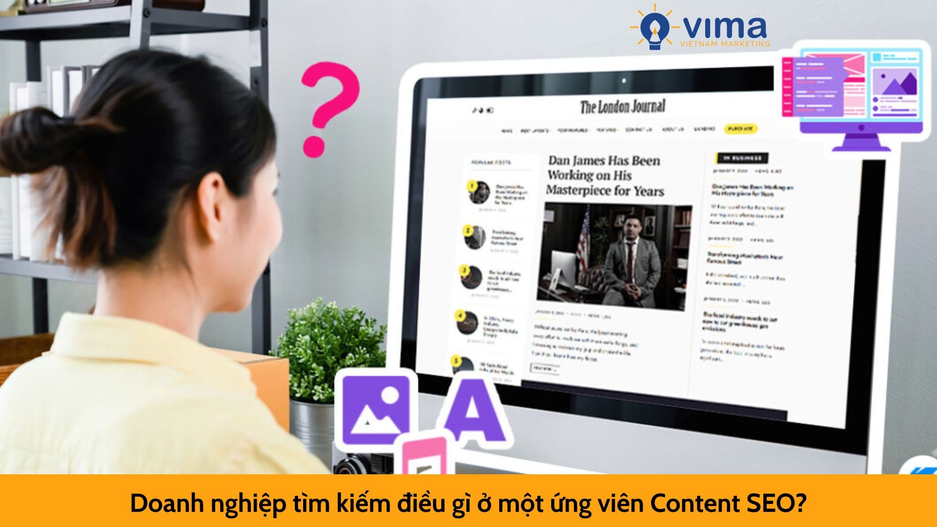 Doanh nghiệp tìm kiếm điều gì ở một ứng viên Content SEO?